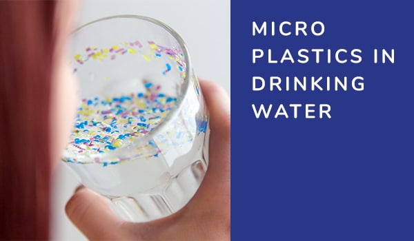 Micro plastics in drinking water